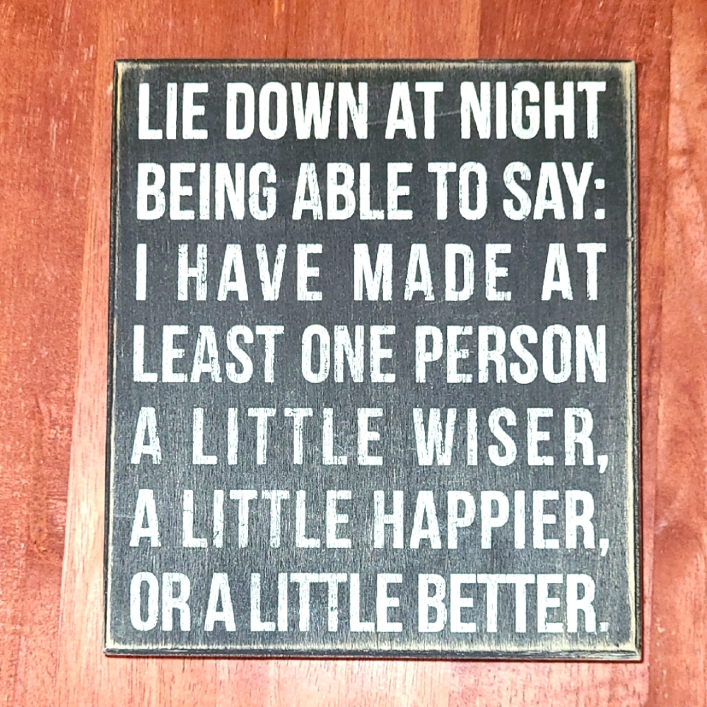 Primitives by Kathy Black & White Rustic Wall Sign Art "Made One Person Better"